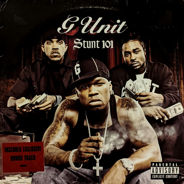 G Unit - Stunt 101 - Interscope