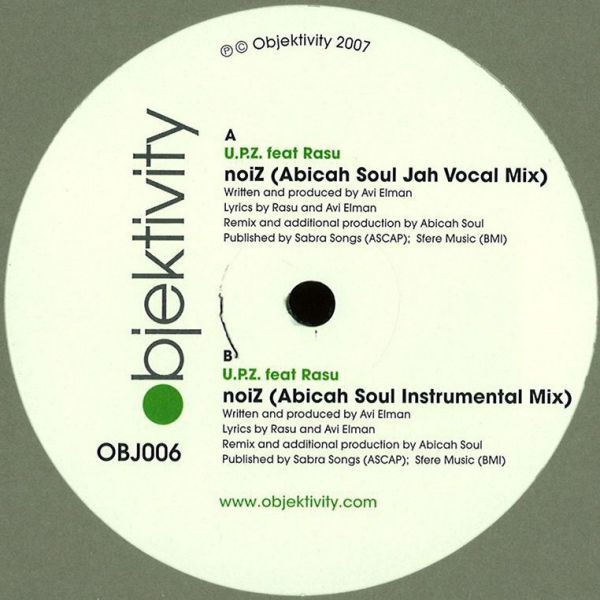 Upz Feat Rasu - Noiz (Abicah Soul Remixes) - Objektivity