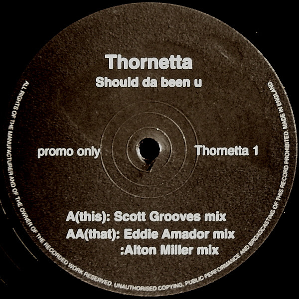Thornetta Davis - Should Da Been U - Thornetta