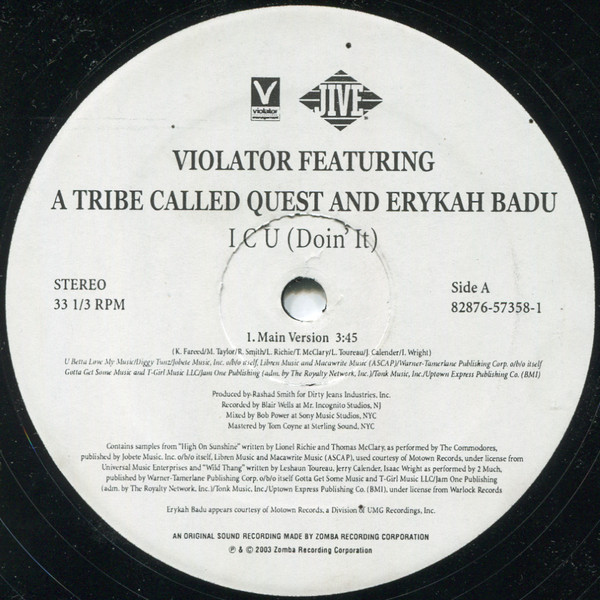 Violator Featuring A Tribe Called Quest And Erykah Badu - I C U (Doin' It) - Violator Records