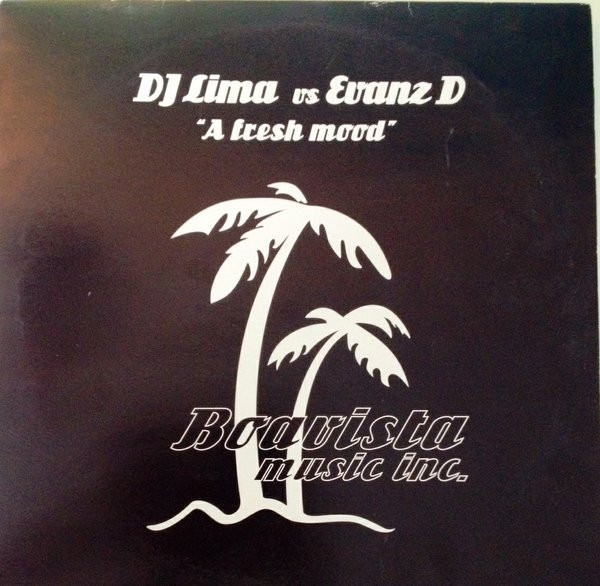 DJ Lima & Evanz D - A Fresh Mood - Boavista