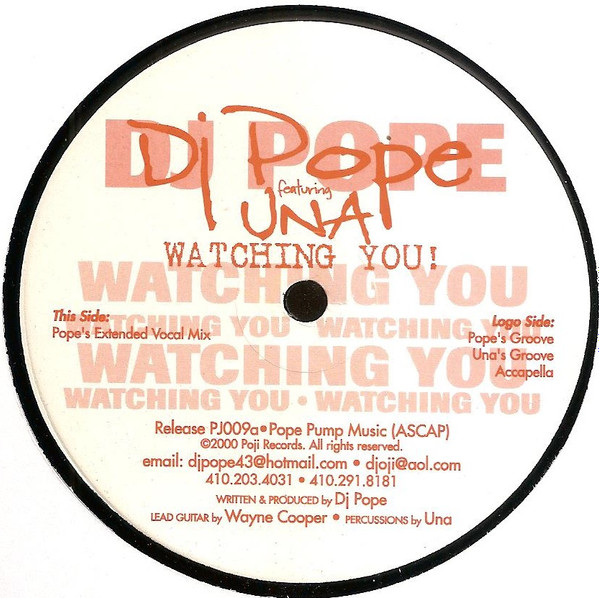 DJ Pope Feat. Una - Watching You - Cnf Records