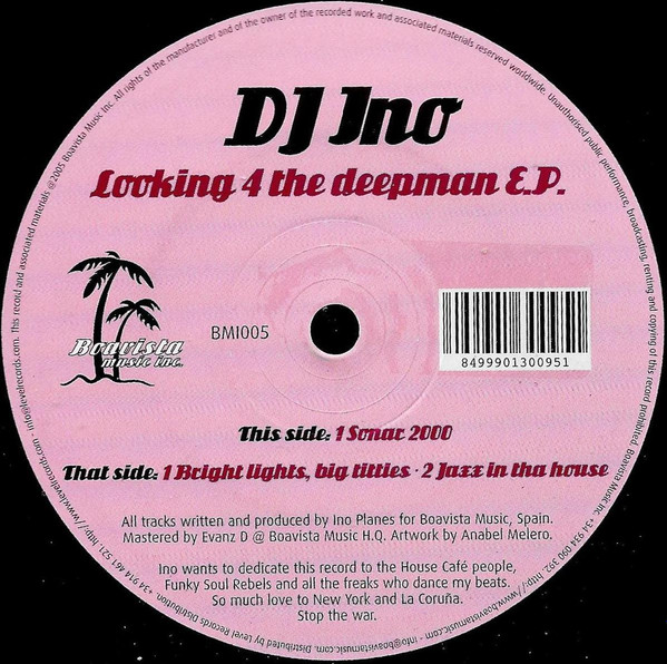 DJ Ino - Looking 4 The Deepman EP - Boavista