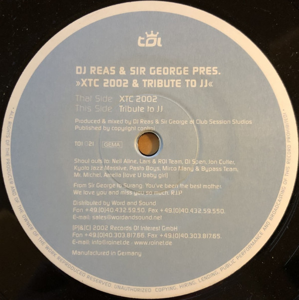 DJ Reas & Sir George - XTC 2002 / Tribute To JJ - Trax Of Interest