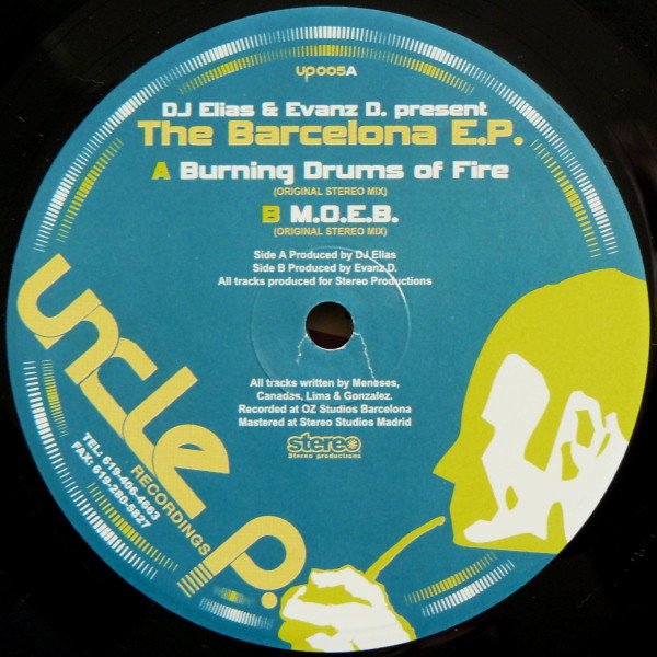 DJ Elias & Evanz D - The Barcelona EP - Uncle P