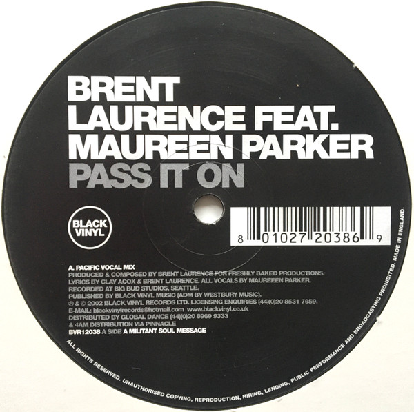Brent Laurence ft Maureen Parker - Pass It On