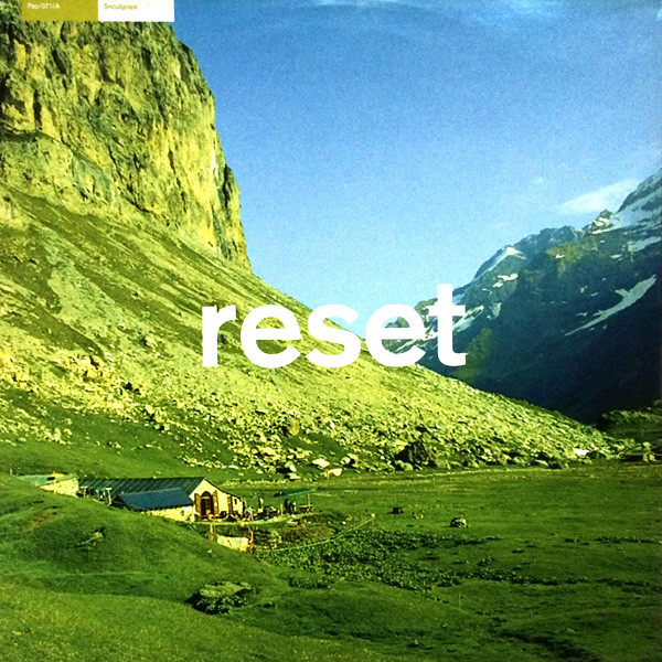 Reset – Snoutgrape