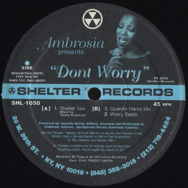 Ambrosia presents Don't Worry ( Shelter / Quentin Harris Mixes )