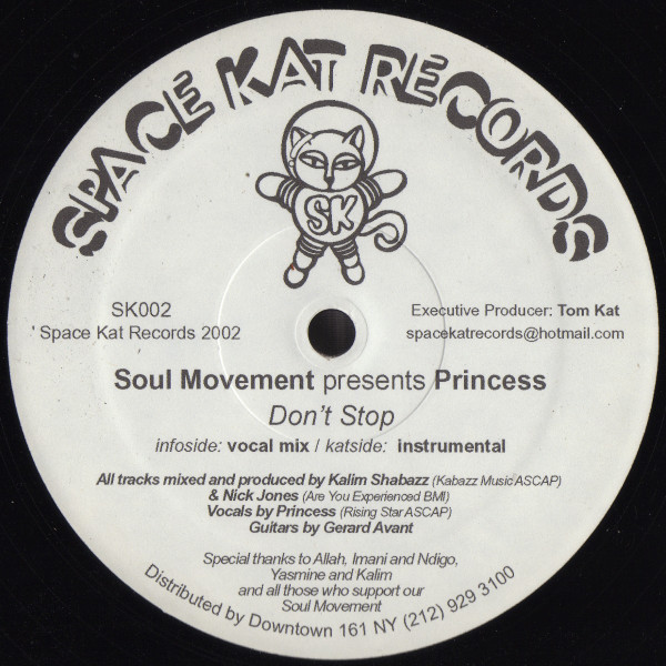 Soul Movement Pres, Princess - Don't Stop - Space Kat Records