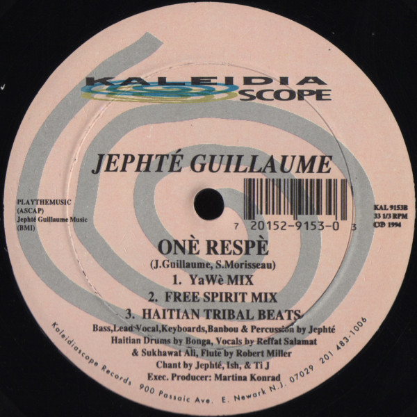 Jephté Guillaume - Onè Respè - Kaleidiascope Records
