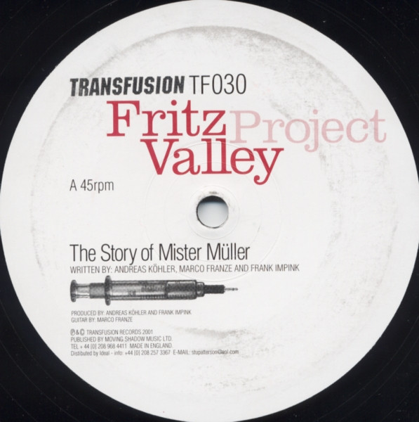Fritzvalley Project - The Story Of Mister Muller - Transfusion