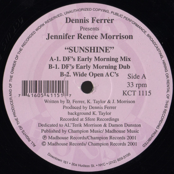 Dennis Ferrer Presents Jennifer Renee Morrison - Sunshine - Madhouse Records