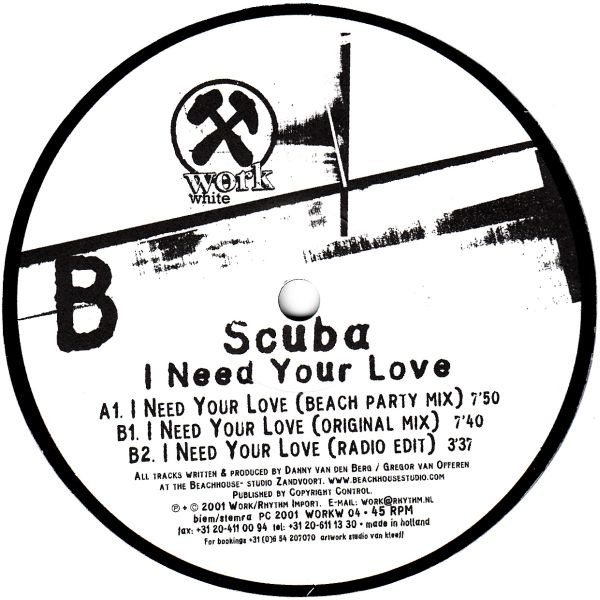 Scuba - I Need Your Love - Work White